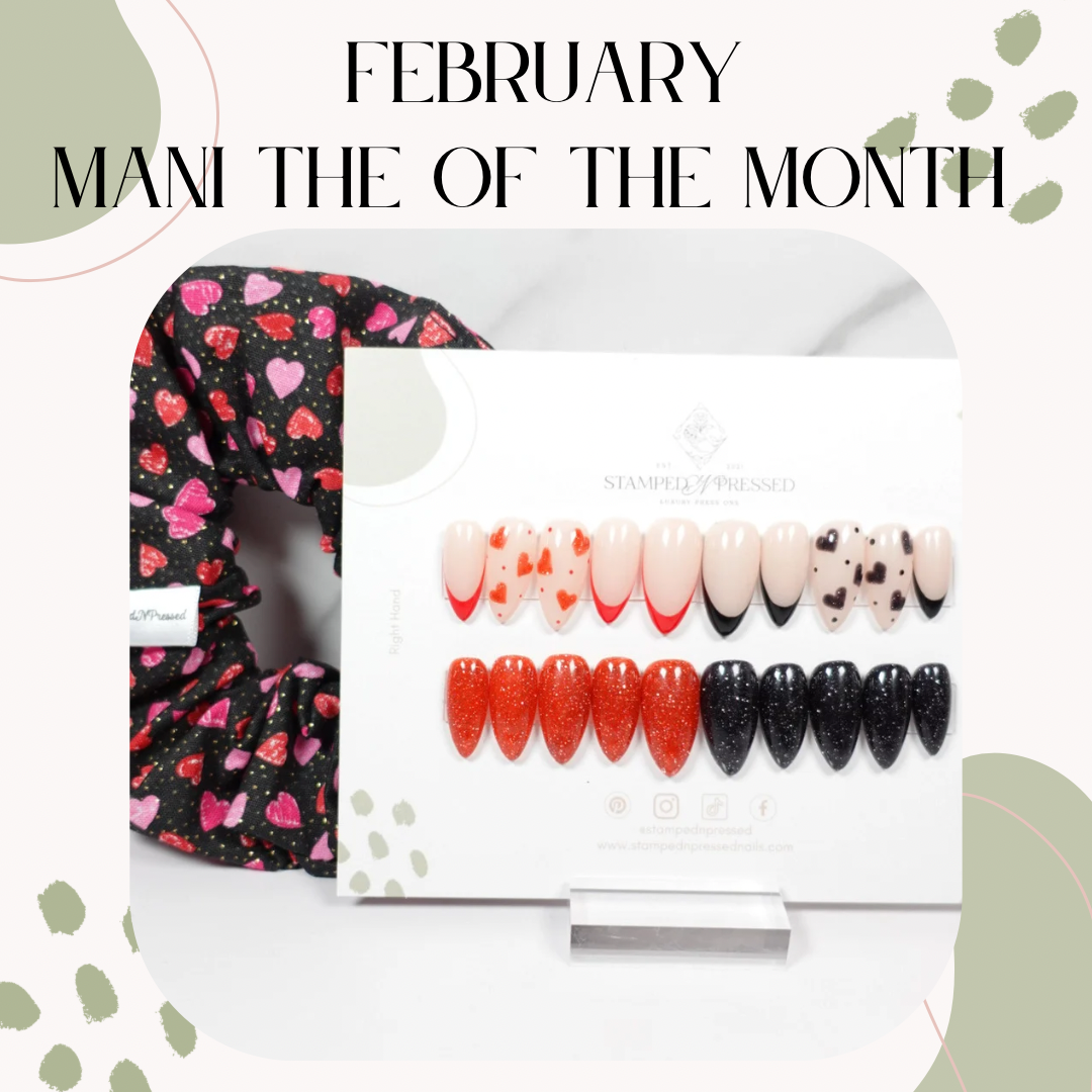 Mani of the Month